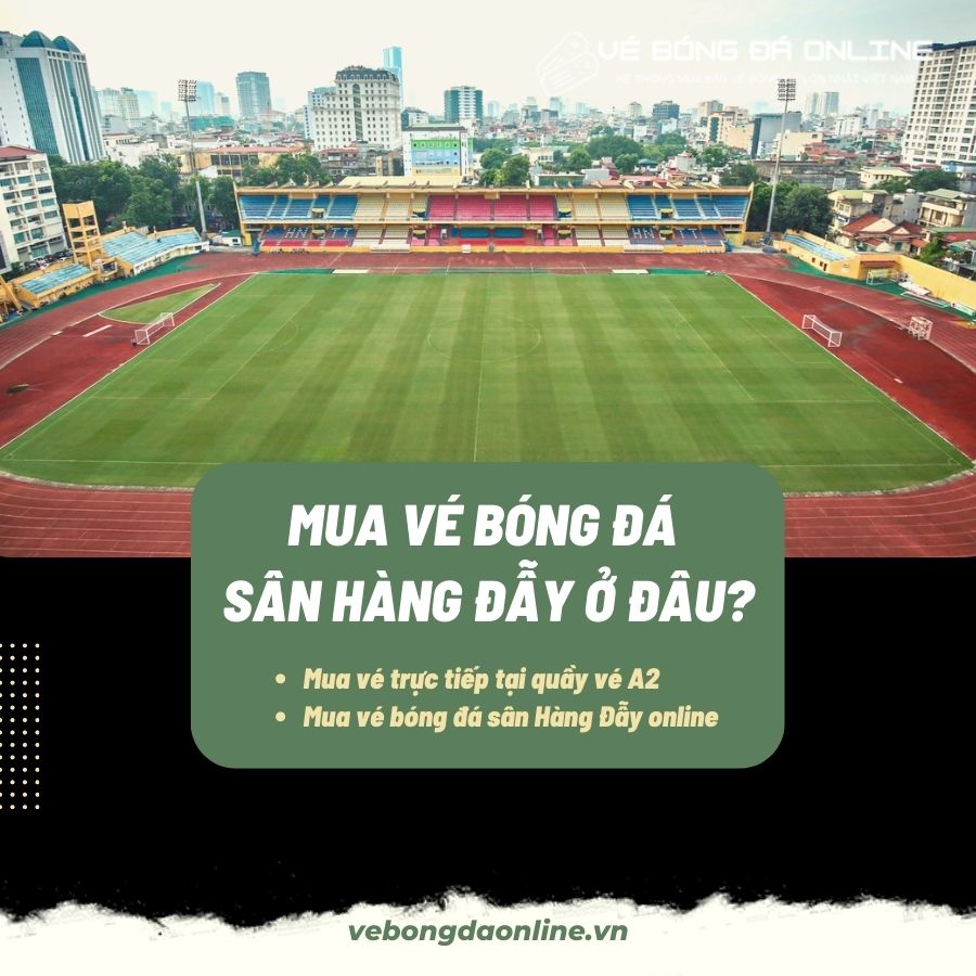 Người hâm mộ xếp hàng dài chờ mua vé trực tiếp tại quầy vé sân Hàng Đẫy
